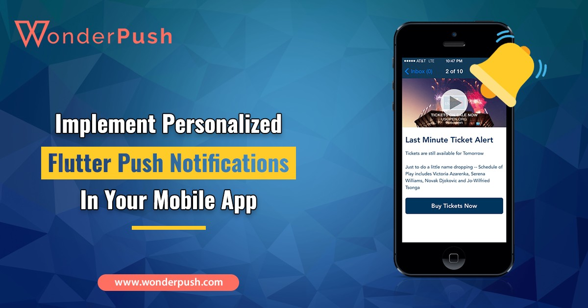 Implement Personalized Flutter Push Notifications In Your Mobile App